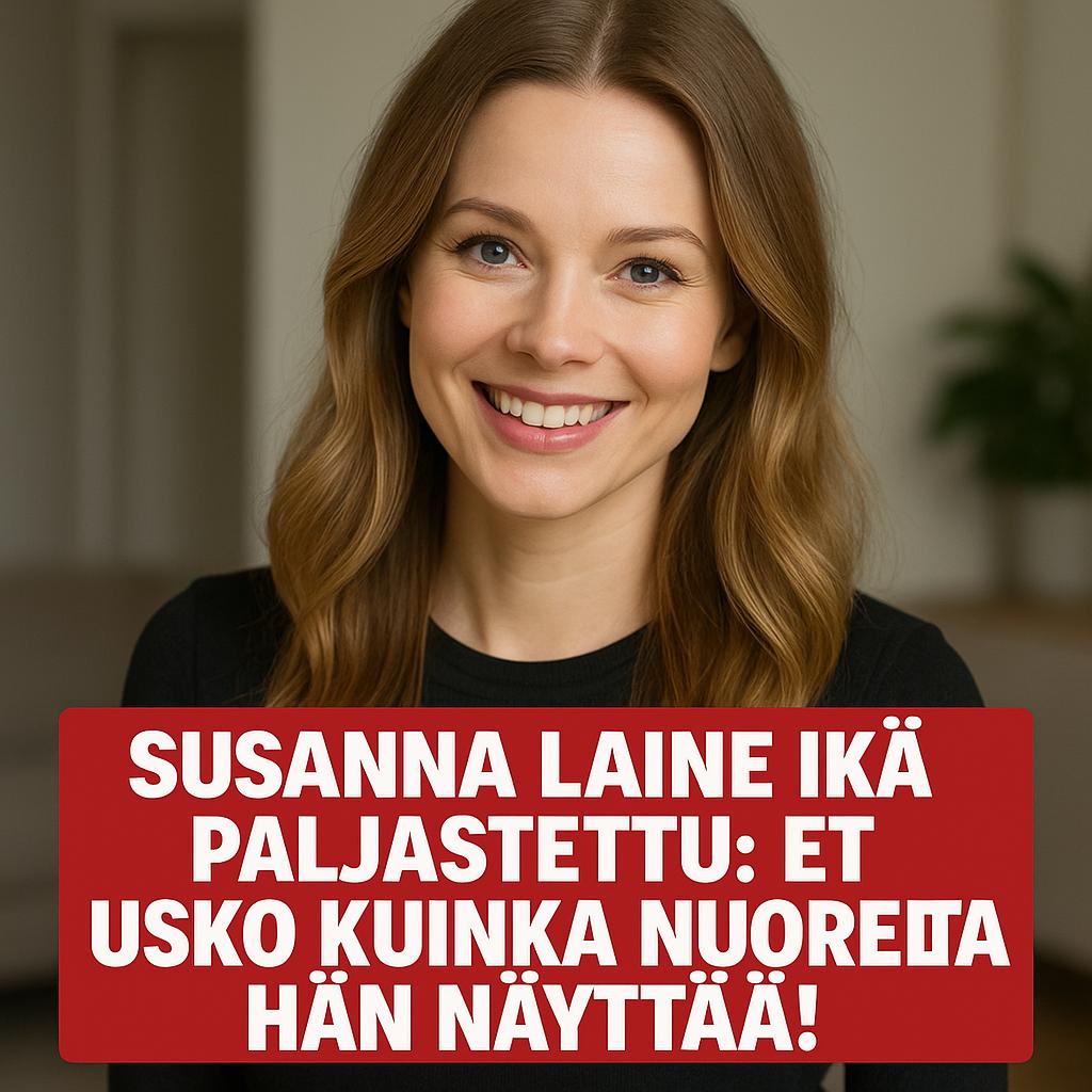 Susanna Laine ikä paljastettu: Et usko kuinka nuorelta hän näyttää!